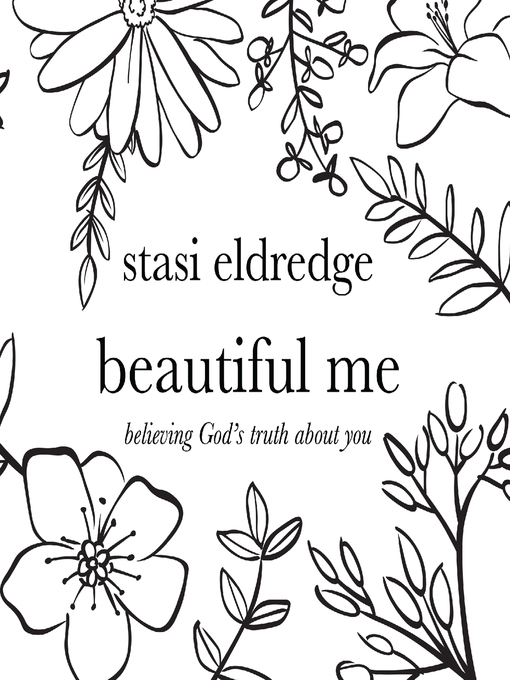 Title details for Beautiful Me by Stasi Eldredge - Available